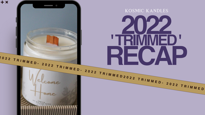 2022 'Trimmed' Recap