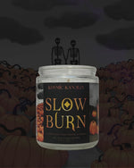 🔥 Slow Burn